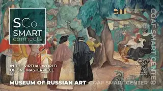 SMARTConnects - Russian Art Museum | ՍՄԱՐԹամեջ - Ռուսական արվեստի թանգարան