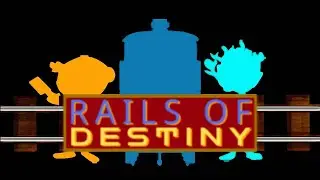 Rails of Destiny Intro (Sneak Peek)