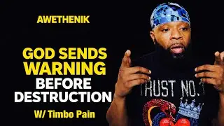 God Sends Warning Before Destruction #praisegod #glorytogod #warning  #timbopain #awethenik 