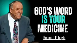 GOD'S WORD IS MEDICINE: 12 Healing Blockages & 7-Day Prescription | Kenneth E. Hagin