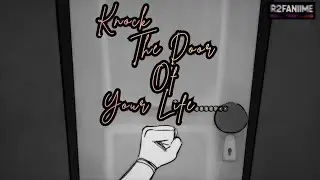 Knock The Door Of Your Life 🧬 || Sad and Emotional Reality Anime Story 💔 || Loneliness 😔 ||