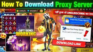 HOW TO DOWNLOAD PROXY SERVER IN FREE FIRE, HOW TO USE PROXY SERVER IN FREE FIRE, VIP PROXY SERVER