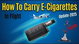 How To Travel With Your E-Cigarettes ✈️ (The Ultimate Guide) #ecigarette #viralvideo