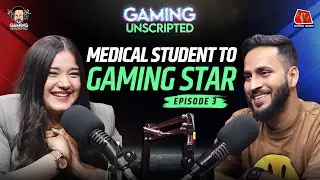Medical की पढ़ाई के साथ Gaming Career कैसे बनाया feat @DobbyIsLive_   : Gaming Unscripted | EP 3