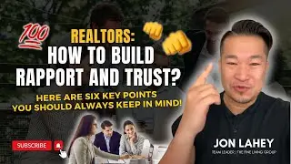6 Proven Steps to Build Rapport and Trust with Your Clients!
