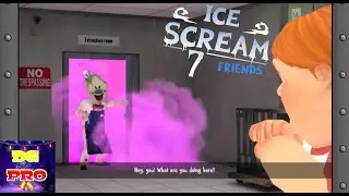 7-ОЙ РАЗ СБЕЖАЛ ОТ МОРОЖЕНЩИКА! ПОЛНОЕ ПРОХОЖДЕНИЕ Ice Scream 7! ФИНАЛ!