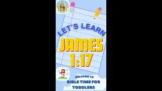 Kids' Bible Verse  - James 1:17  #BibleForKids, #BibleLearning, #humanvoice, #shorts