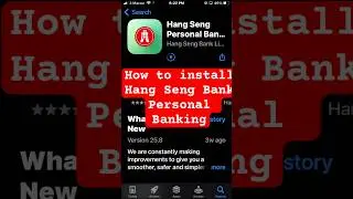How to install Hang Seng Bank Personal Banking in your IPhone