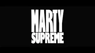 MARTY SUPREME - DREAM BIG