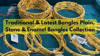 Traditional & Latest Bangles | Plain, Stone & Enamel Bangles Collection