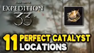 Expedition 33 ALL PERFECT CHROMA CATALYST LOCATIONS (Max Weapon Upgrade Material)