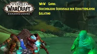 WoW-Guide: Gelatimo - Sch&auml;ndliche Scheusale der Schattenlande