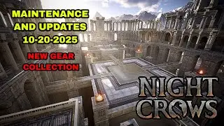 NIGHTCROWS - MAINTENANCE AND UPDATE 10-20-2025