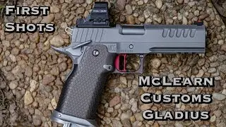 First impressions of the McLearn Custom Guns Gladius, 2011 Supremacy!