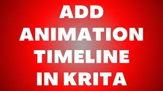 How to Add Animation Timeline in Krita - Frame-by-Frame Animation Setup
