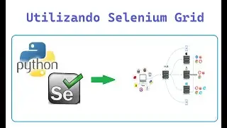 Selenium Grid: Implementando y utilizando Selenium Grid - Curso Python con Selenium