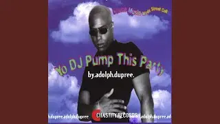 Pump This Party: (Extended club mix)