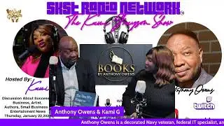 R-SKST Radio Network - The Kami Grayson Show with Anthony Owens
