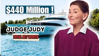 Judge Judy Net Worth $440 Million