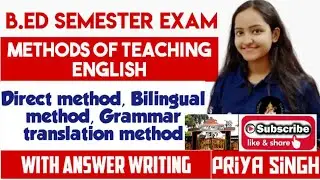 methods of teaching English. b. ed. direct method, bilingual method , aims, charcteristics, merit.