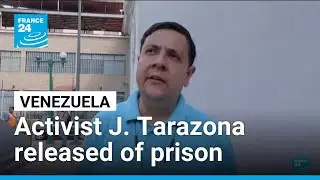 Venezuelan activist Javier Tarazona released after four years amid US pressure &bull; FRANCE 24 English
