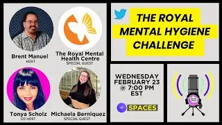 Royal Mental Hygiene Challenge