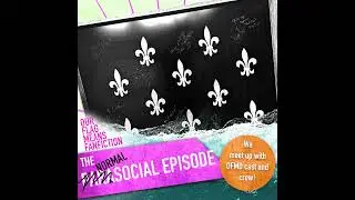 The Parasocial Episode (Chatting w/ Chris Corbin, Lindsey Cantrell, Samba Schutte, Dominic Burges...