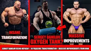 Sergey Danilov using Oxygen Tank to Train? + Moh Fooda HUGE Improvements +Jo Palacios Transformation