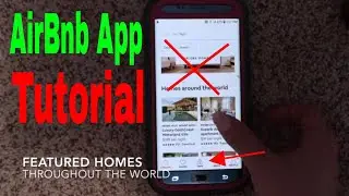✅  AirBnb App Walk Through and Tutorial 🔴