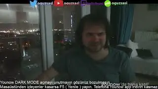 2020 Younow.com/oguzsasi - Yayın 8