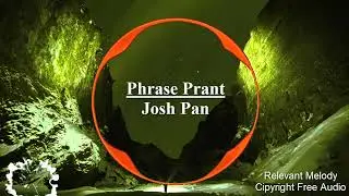 josh pan | Phrase Prant