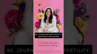 Journaling for Fertility, Pregnancy and Beyond on Chloe's Clinic