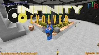 Minecraft Mods - FTB Infinity Evolved - Episode 15 - Complete Ore Automation (Hypermine Server)