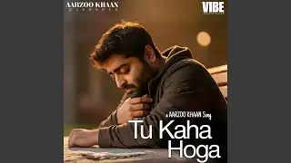 Tu Kaha Hoga
