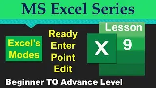 Excel cell Modes ll Microsoft Excel Series ll (Read, Enter, Point and Edit) Cell Modes