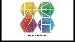 The WE Festival 2016 (Breaking Maas Special)