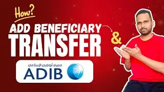 How to Add Beneficiary & Transfer Money in ADIB Bank UAE | Step-by-Step Guide