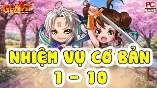 Nhiệm Vụ Cơ Bản 1 Đến 10 Tại Ghost Online PC VTC