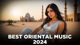 Best Top Music 2024 | Best Ethnic Oriental Music Radio| Himan Beats