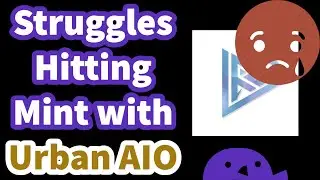 Struggling to hit mints with Urban AIO SOL NFT Bot. Upcoming blocksmith labs dutch auctions