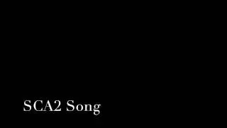 SCA2 Song