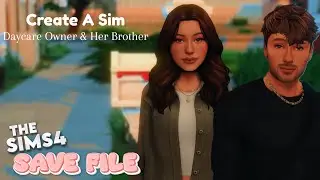 Creating A Daycare Owner For My Save File! / The Sims 4 / CAS