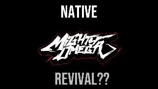 NATIVE REVIVAL | Mighty Omega