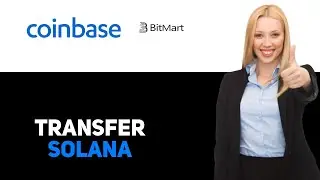Как перевести Solana с Coinbase на Bitmart 2025