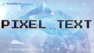 Cara Membuat PIXEL TEXT - FILMORA 9 EFFECT