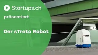 STARTUPS.CH  pr&auml;sentiert: Der sTetro Robot