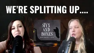 We're Splitting Up...... The Tea on Why