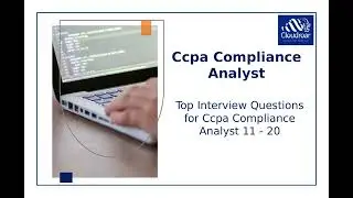 Top 10 Ccpa Compliance Analyst Interview Questions and Answers For 2025 | Part 2