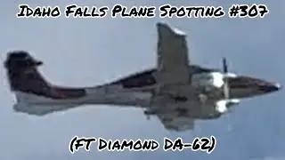Plane Spotting Takeoffs In Idaho Falls #307 (FT DIAMOND DA-62)