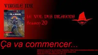 DD5 Le Vol des Dragons (Alexandrian Remix) : Session 20